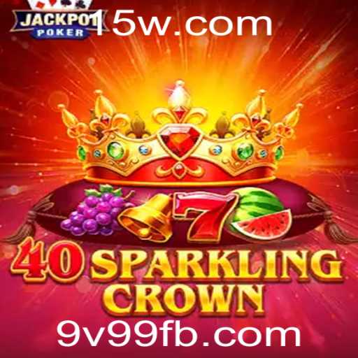 Descobrindo o Mundo de 40SparklingCrown: O Novo Fenômeno do Entretenimento