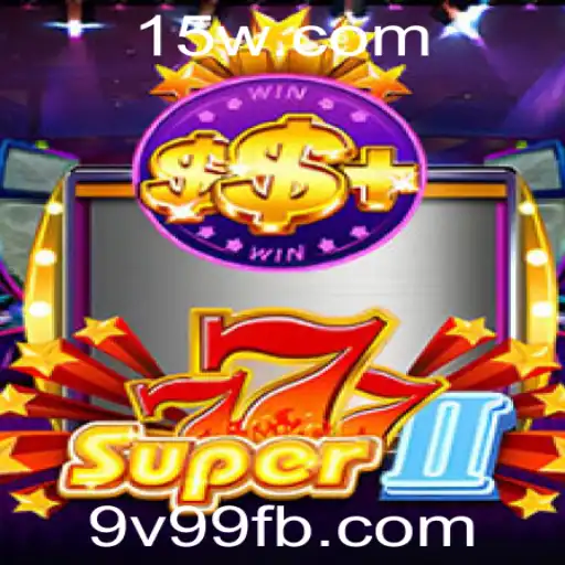 Explorando o Universo de Super777II: Um Mergulho no Mundo do Jogo 9v99